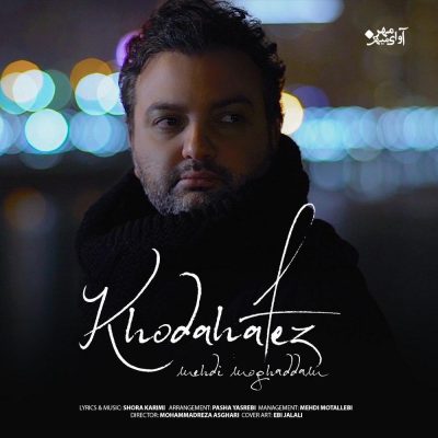 Mehdi_Moghaddam - Khodahafez